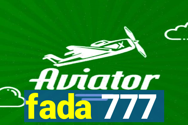 fada 777